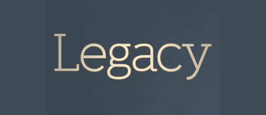 Legacy
